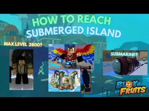 影片縮圖：How To Get To Submerged Island & Reach MAX Level 2800 FAST