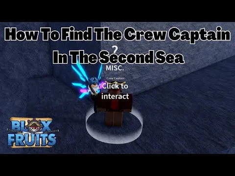 影片縮圖：How To Find The Crew Captain In The Second Sea (Blox Fruits)