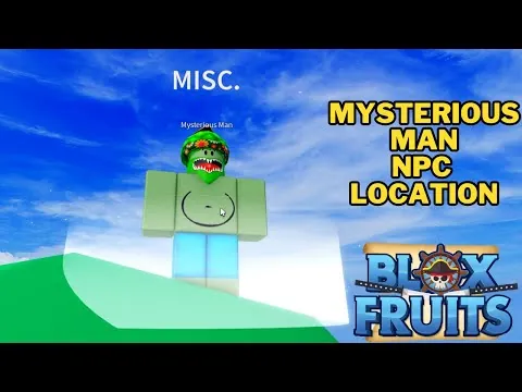 影片縮圖：Where is The Mysterious Man in Blox Fruits | Mysterious Man NPC Location