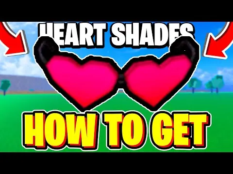 影片縮圖：How To GET HEART SHADES In BLOX FRUITS! Heart Shades Showcase Roblox