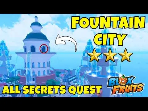 影片縮圖：How To Unlock All Secrets in Blox Fruits Fountain City (Full Guide)