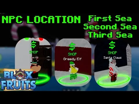 影片縮圖:MAGIC ELF, GREEDY ELF, SANTA CLAWS LOCATION IN FIRST SEA, SECOND SEA, THIRD SEA - Blox Fruits