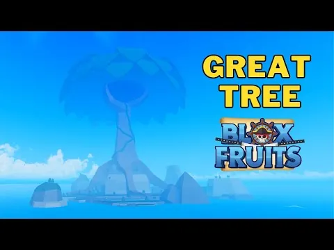 影片縮圖：Where is the Great Tree in Blox Fruits | Great Tree Island Location