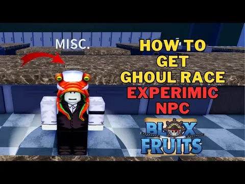 影片縮圖：How To Get Ghoul Race in Blox Fruits | How To Talk With Experimic NPC